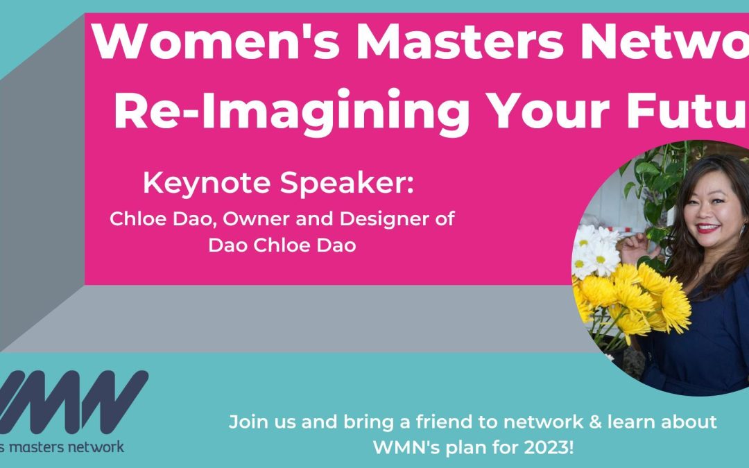 WMN Signature Event, Re-Imagining Your Future