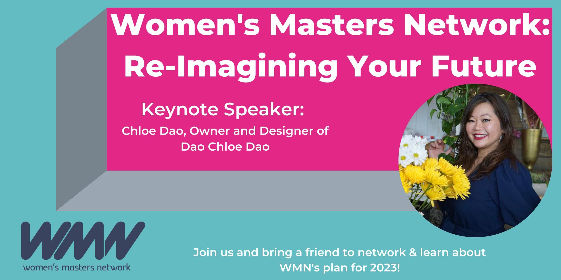 WMN Signature Event, ReImagining Your Future Women's Masters Network