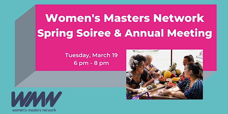 WMN Signature Event | Spring Soiree & Annual Meeting